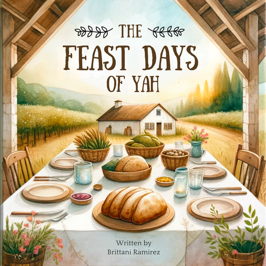 The Feast Days of Yah (Coming Soon) - Scribbles & Scriptures
