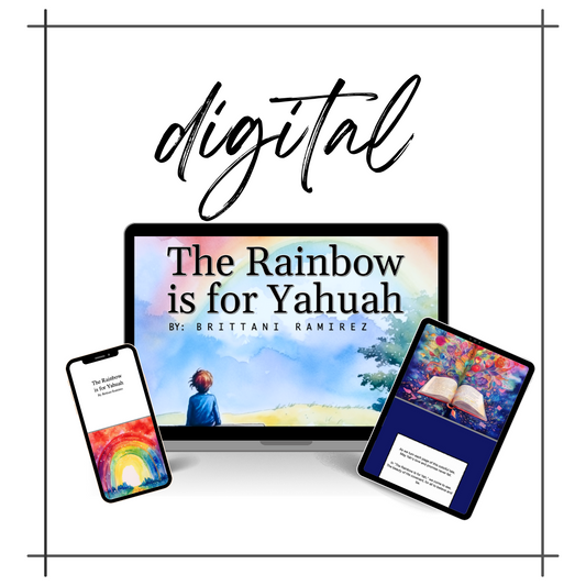The Rainbow is for Yahuah - Digital - Scribbles & Scriptures