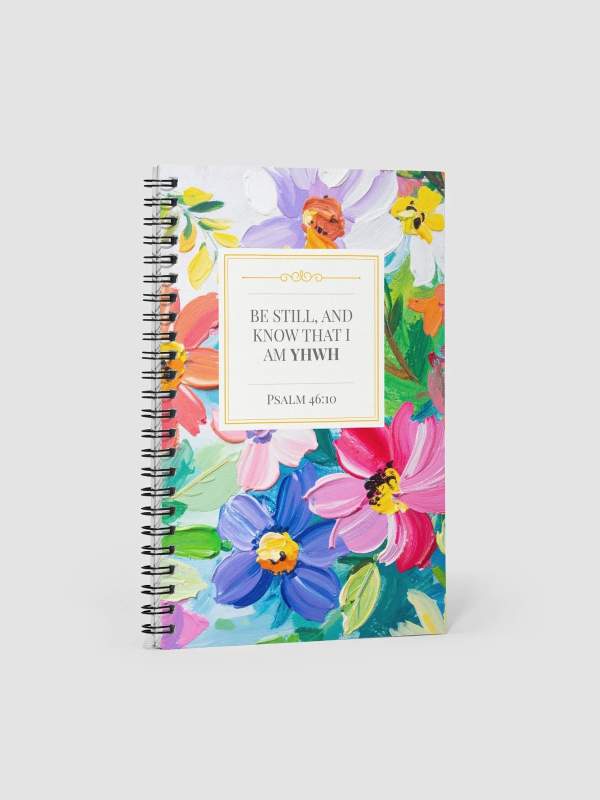 Be Still Floral Notebook - 1zV1YHE-hmU